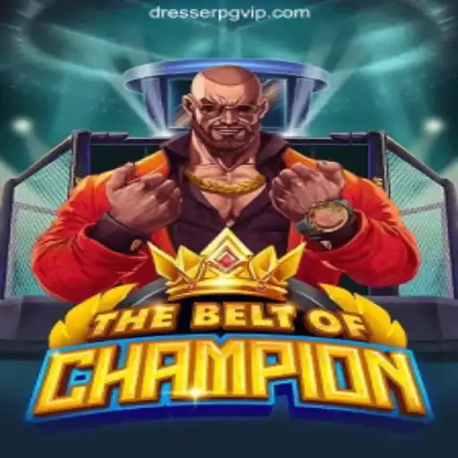 TheBeltOfChampion: A Revolutionary Experience in DRESSERPG⭐️ Gaming